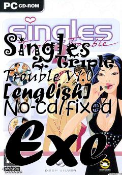 Singles 2 triple trouble crack download